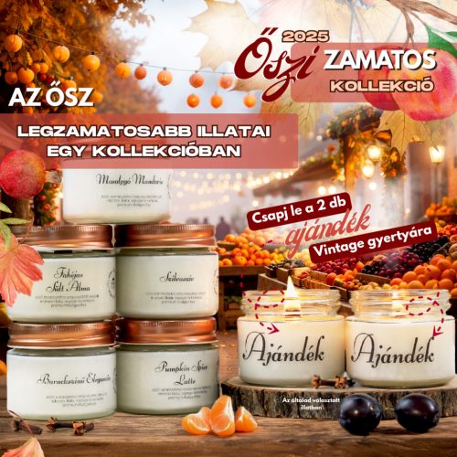 2025 Őszi Zamatos Kollekció + 2db Ajándék Vintage gyertya